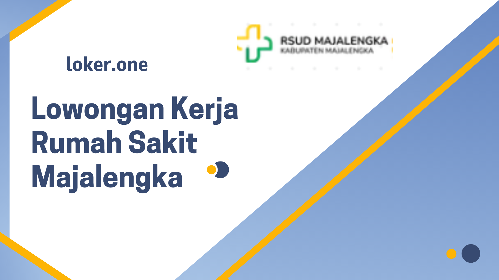 Lowongan Kerja Rumah Sakit Majalengka Mei 2025