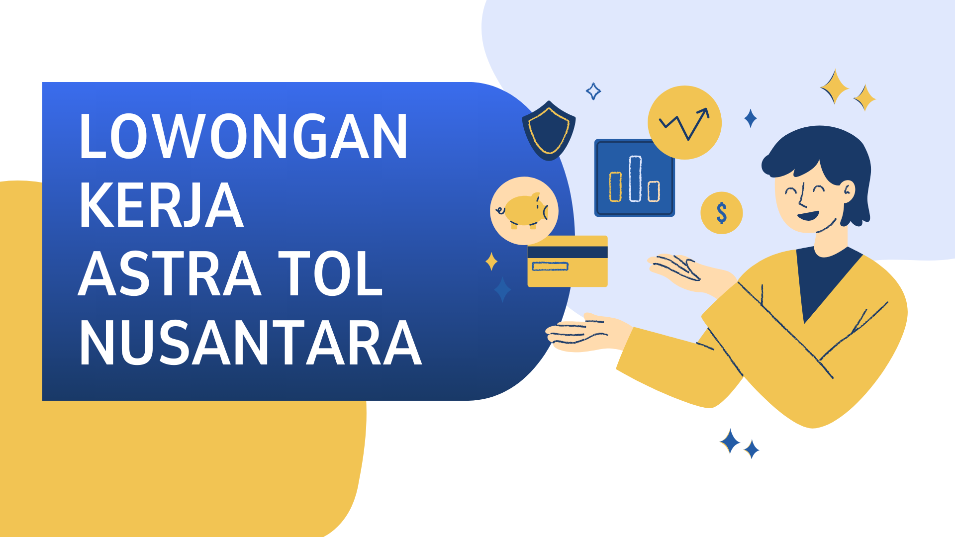 Lowongan Kerja Astra Tol Nusantara Mei 2025