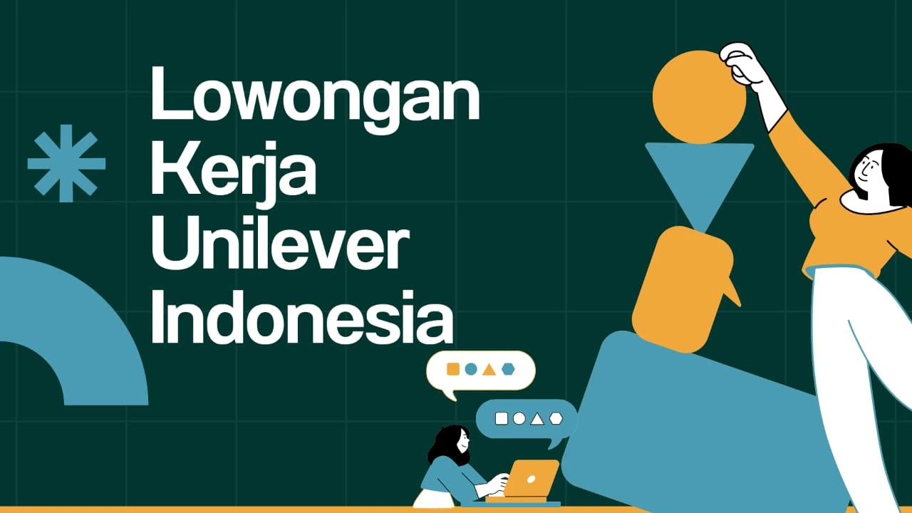Lowongan Kerja Unilever Indonesia Mei 2025