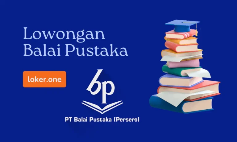 Lowongan Kerja PT Balai Pustaka Juni 2025
