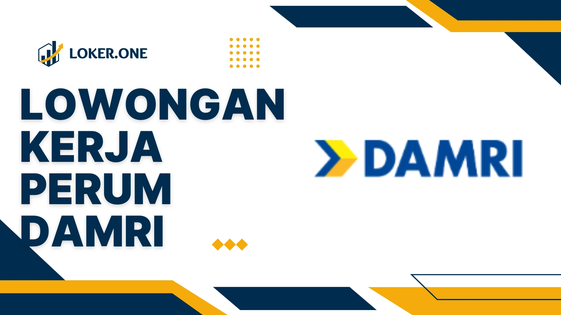Lowongan Kerja Perum Damri Juni 2025